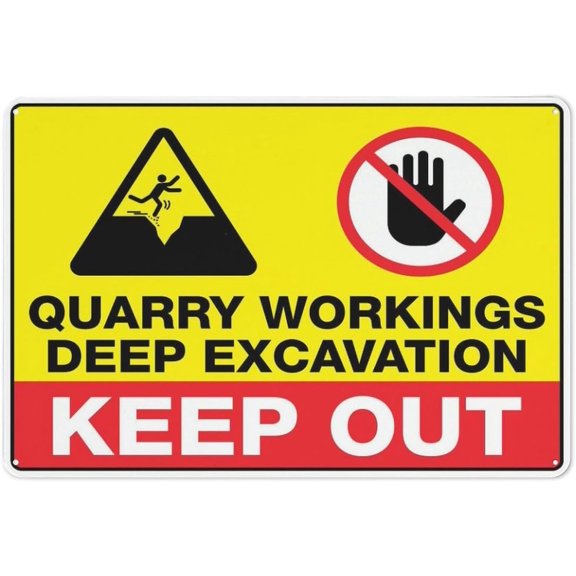 Metal Sign Quarry Workings Deep Excavation Keep Out 12"X8" Aluminum Warning Signs For Property Business Yard House Office