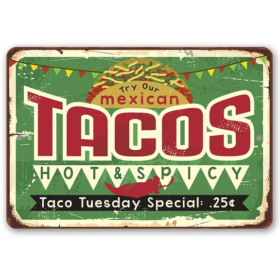Metal Sign - Tacos Hot & Spicy Taco Tuesday - Durable Metal Sign - Use Indoor/Outdoor - Makes a Great Mexican Restaurant Decor and Gift Under $20 (8" x 12")