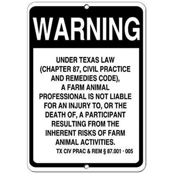 Metal Sign Texas Law Farm Animal Professional Not Liable Injury Death Sign for Outdoor & Indoor 12" x 8" For Outdoor & Indoor