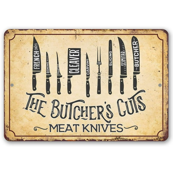 Metal Sign - The Butcher's Cut KNIVES - Durable Metal Sign - Use Indoor/Outdoor - Makes Great Meat Shop and Kitchen Decor Under $25 (12" x 18")