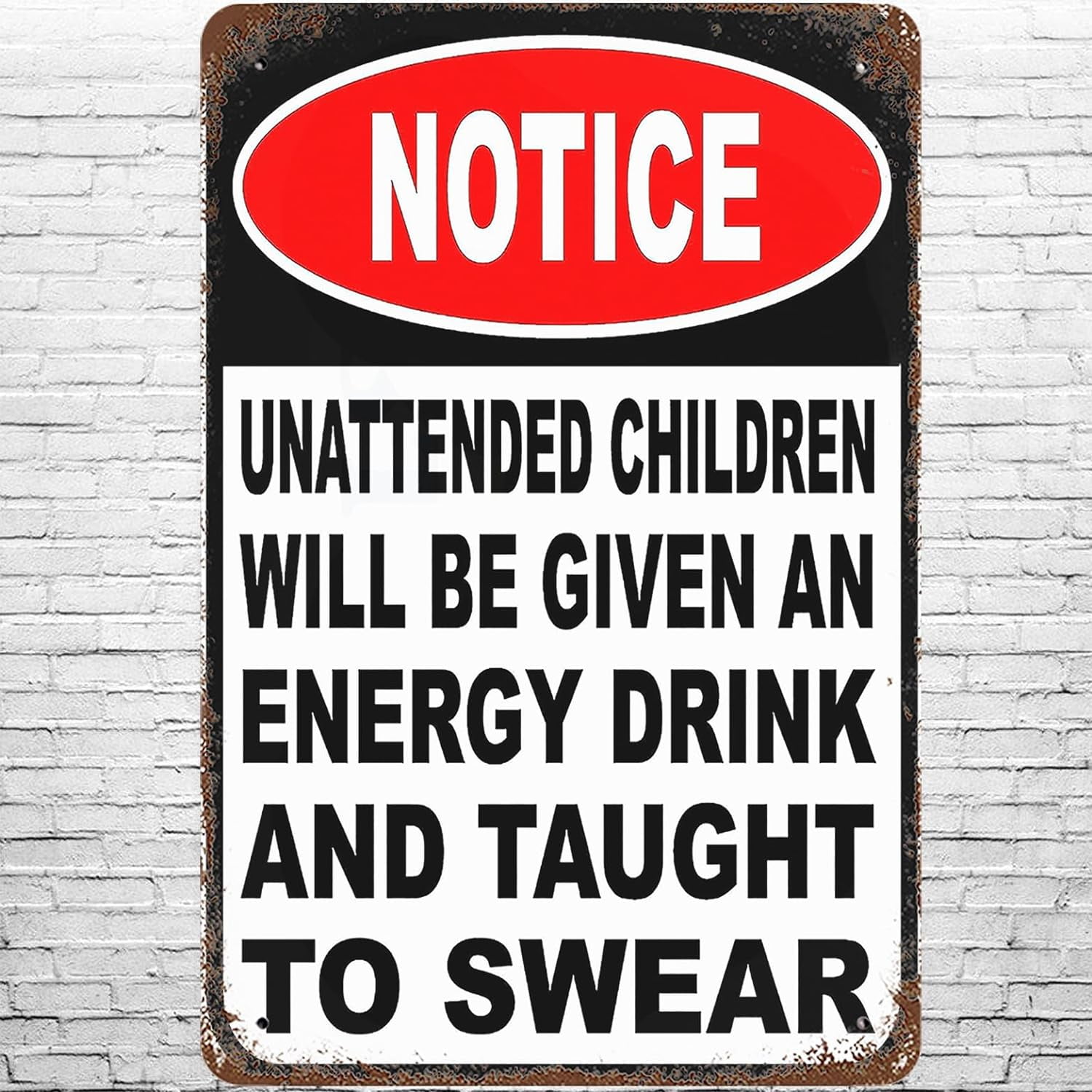 Metal Sign Vintage Kids Care Funny Notice, Retro Wall Decor Unattended ...