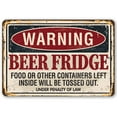 thumbnail image 1 of Metal Sign - Warning Beer Fridge - Durable Metal Sign - Use Indoor/Outdoor - Makes a Funny Bar or Man Cave Decor and Housewarming Gift Under $25 (12" x 18"), 1 of 5