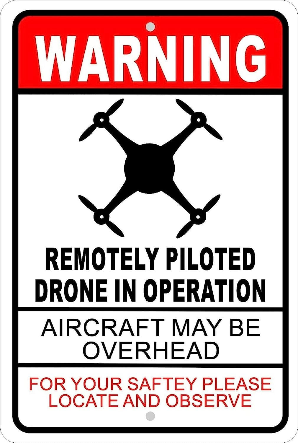 Vintage Tin Sign Warning Drone in Operation Aircraft Overhead Nostalgic Art Decoration Retro Metal Poster for Home Cabin Bar Store Cafe Club Farm Garage 12 X 8