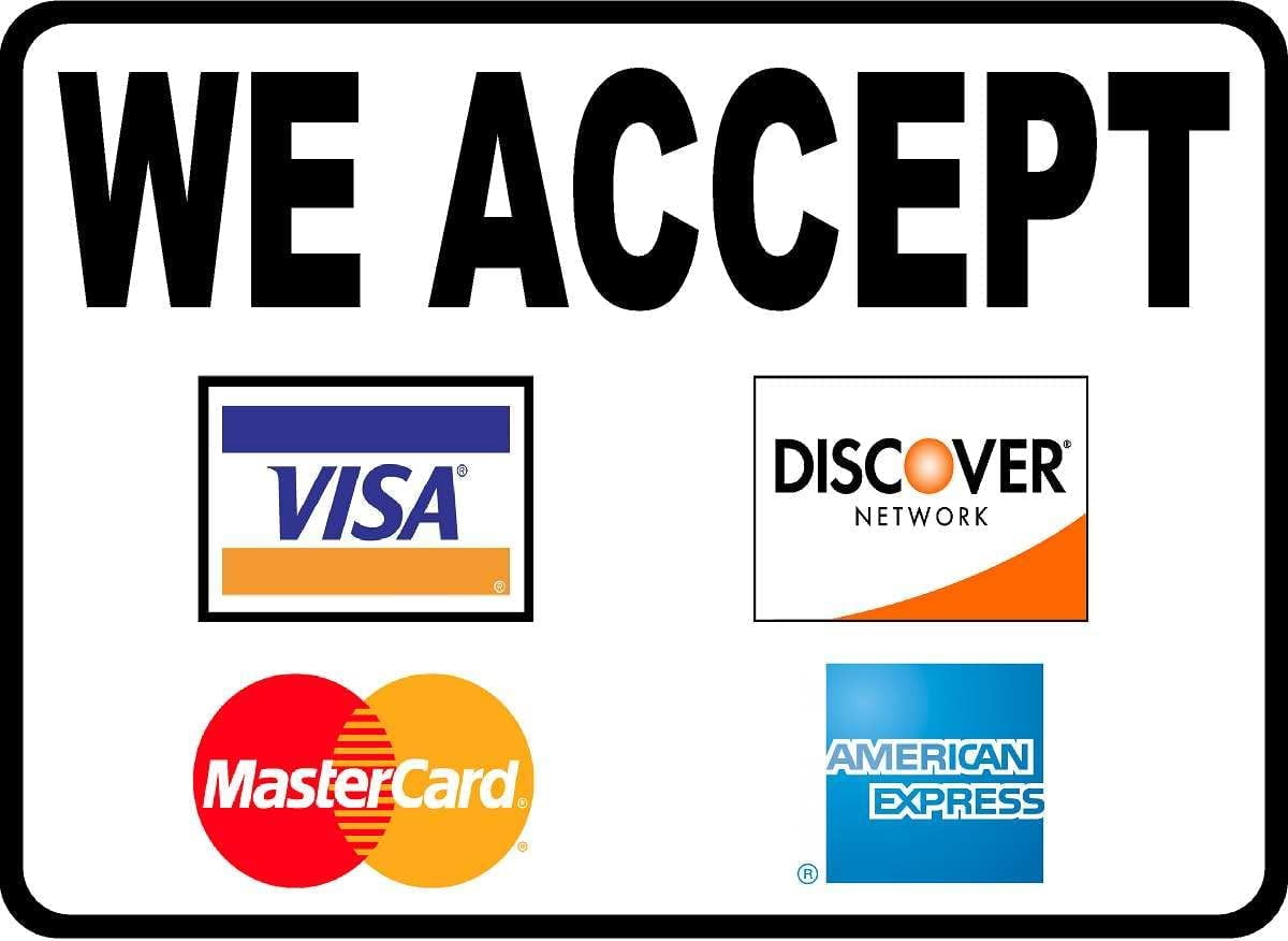 Natervark Sign Metal Sign We Accept Visa Mastercard Am X Discover Cards Landscape Sign ...