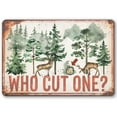 thumbnail image 1 of Metal Sign - Who Cut One - Durable Metal Sign - Use Indoor/Outdoor - Makes a Funny Home Decor and Housewarming Gift Under $20 (8" x 12"), 1 of 5