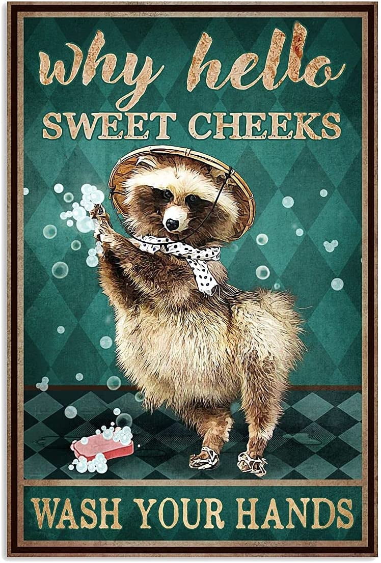 Metal Sign Why Hello Sweet Cheek Wash Your Hands Sign Vintage Funny ...