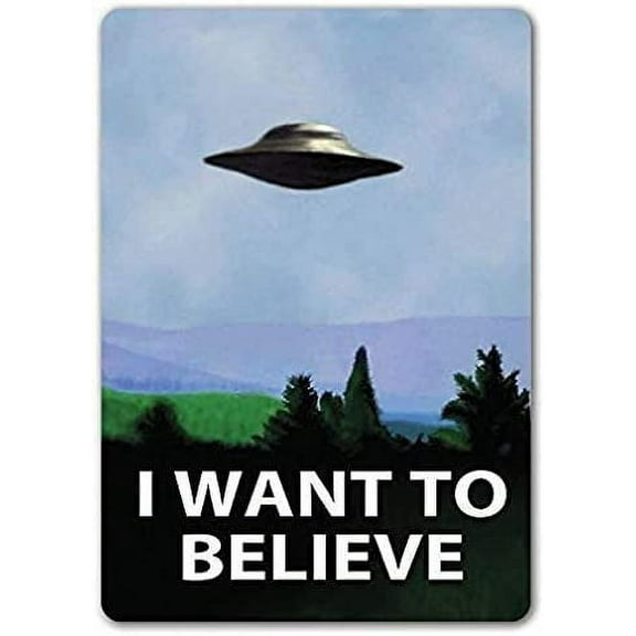 Metal Sign X-Files Inspired I Want to Believe Metal Wall Bar Pub Home Decor Sign Plaque Alien, Poster, Mulder & Scully - 8x12 inch Vintage Tin Sign