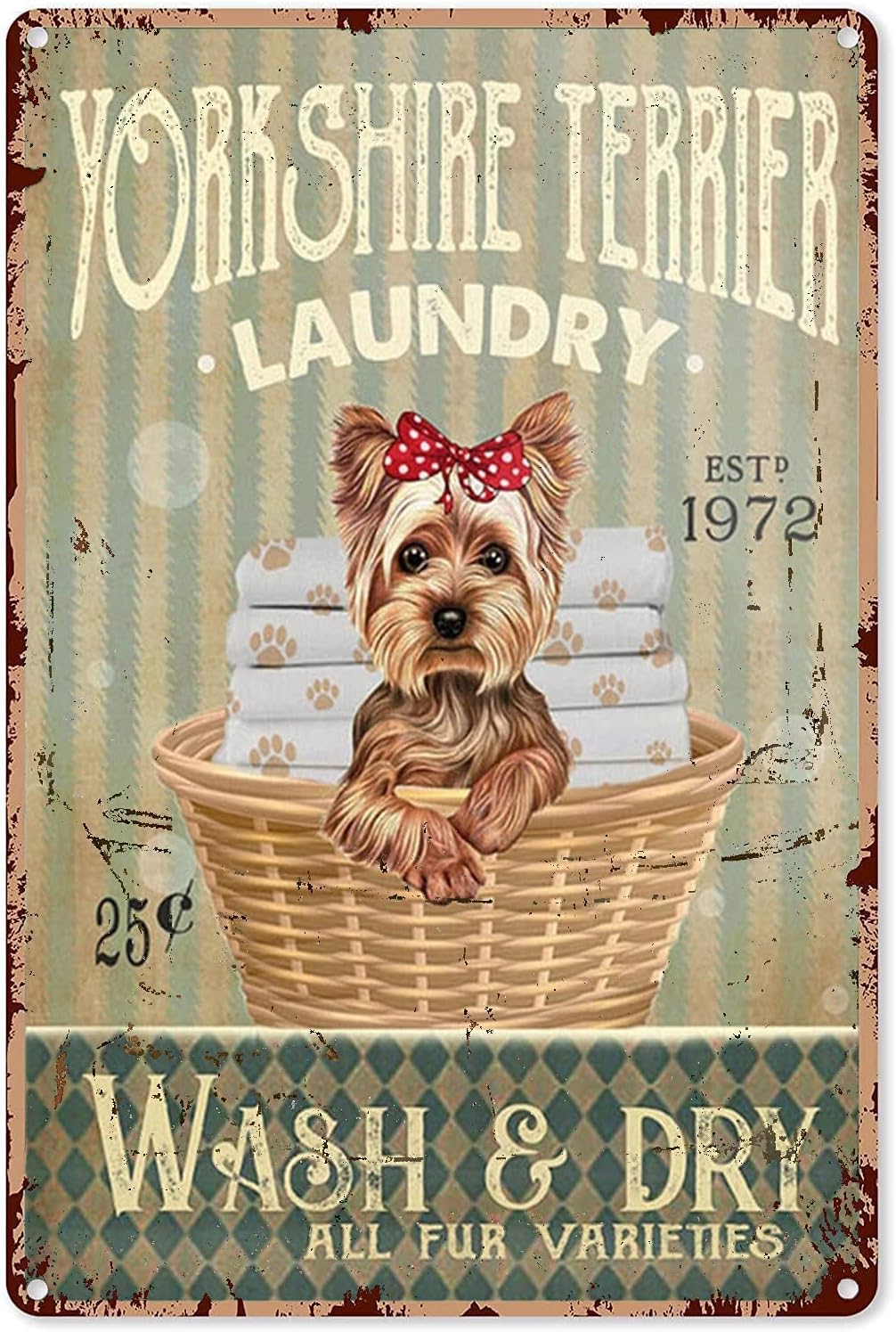 Metal Sign Yorkshire Terrier Laundry Wash and Dry Funny Retro Vintage