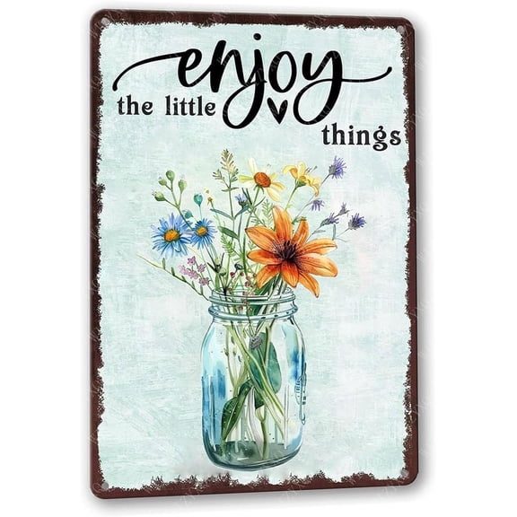 Metal Signs Enjoy The Little Things Fresh Flowers Sign Retro Metal Tin Sign for Home Office Farmhouse Bar Cafe Garden Outdoor Wall Decor 12x8 Inch