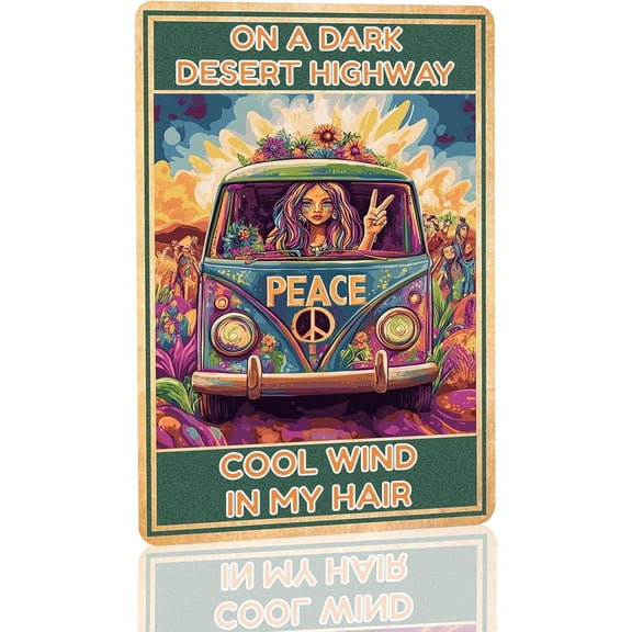 Metal Signs On a Dark Desert Highway Cool Wind In My Hair Vintage Signs Retro Aluminum Tin Sign for Kitchen Office Home Bar Cafe Wall Decor 8x12 Inch