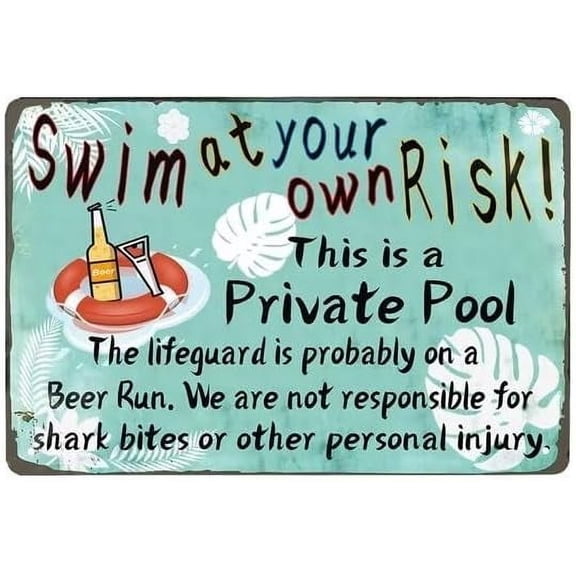Metal 'Swim At Your Own Risk' Sign - Funny Pool Decor, 12'X8' Outdoor Swimming Pool Decor