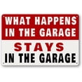 thumbnail image 1 of Metal Tin Garage Sign Man Cave Wall Decor For Men What Happens In The Garage Stays In The Garage Signs Funny Room Accessories Home Decorations Bar Signs Garage Rules Garage Stuff Gifts 12 X 8 Inch, 1 of 12