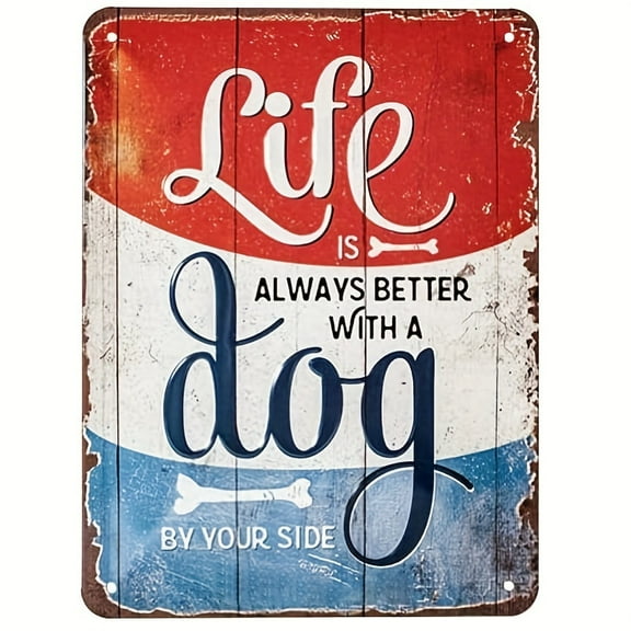Metal Tin Sign 8x12inch, Vintage Life Is Always Better With A Dog Nostalgic Art Metal Sign Plaque Decor Wall Art, Wall Decor