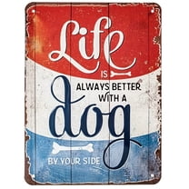 Metal Tin Sign 8x12inch, Vintage Life Is Always Better With A Dog Nostalgic Art Metal Sign Plaque Decor Wall Art, Wall Decor
