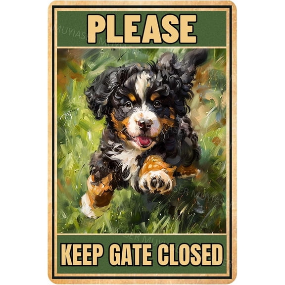 Metal Tin Sign Bernese Mountain Please Keep Gate Closed Vintage Metal Signs Retro Aluminum Tin Sign for Gate Garden Door Home Bar Cafe Decor 8x12 Inch