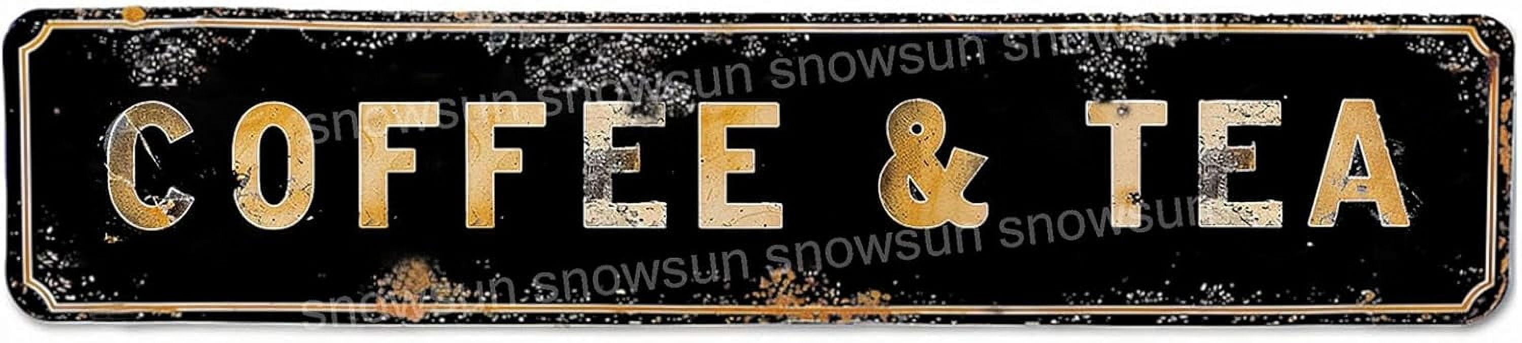 Metal Tin Sign - Coffee Tea Vintage Retro Signs for Home, Bar, Office ...