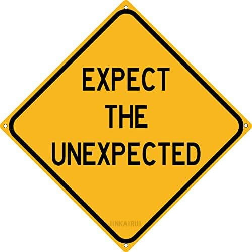 Metal Tin Sign Expect The Unexpected Road Motivational Quote Strategic Planning Work Office Cubicle Shop Sign Indoor Outdoor Wall Decor Yard Sign Square Sign 12" x 12"