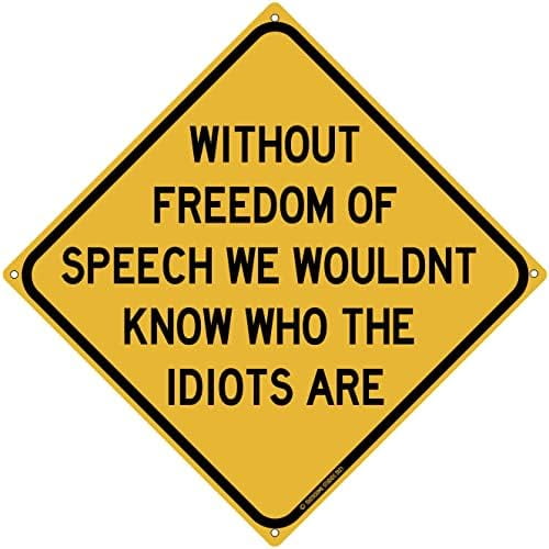 Metal Tin Sign Freedom of Speech Road First Amendment Work Zone ...