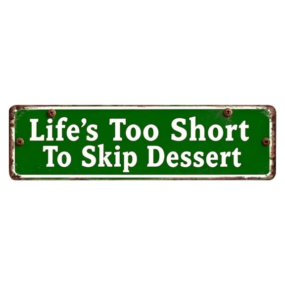Metal Tin Sign Funny Inspirational Quotes Wall Decor, Retro Street Style Plaque for Home Kitchen Coffee Bar Pet Lovers, 15.7X3.9 Inch "Too Short to Dessert", 1 House Number