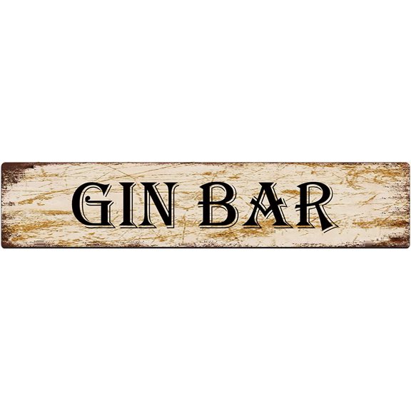 Metal Tin Sign Gin Bar Retro Tinplate Metal Sign for Street Home Office Garden Decor 4x16 Inch