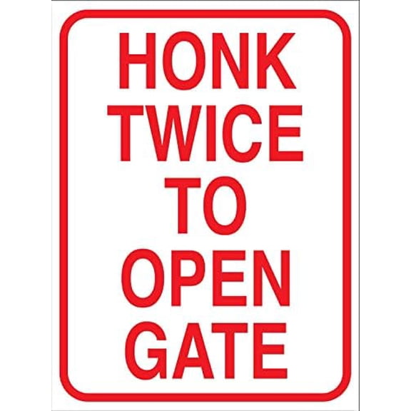 Metal Tin Sign Honk Twice to Open Gate Sign Caution Danger Safety Security Warning Notice Signs Indoor/Outdoor Use 8 X 12 Inch