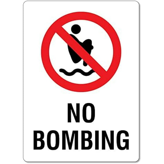 Metal Tin Sign No Bombing Sign Safety Signs Pool Safety Signs Caution Danger Safety Security Warning Notice Signs Indoor/Outdoor Use 8 X 12 Inch