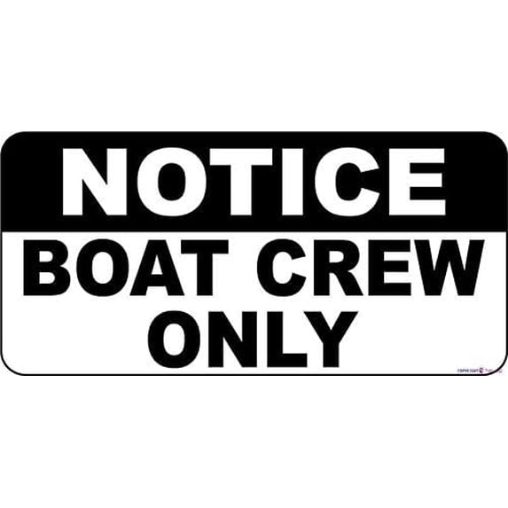 Metal Tin Sign Novelty Great Notice Boat Crew Only Sign Indoor Office ...