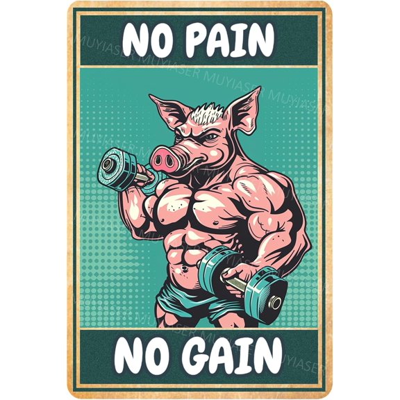 Metal Tin Sign Pig No Pain No Gain Gym Sign Vintage Metal Signs Retro Aluminum Tin Sign for Gym Door Home Bar Cafe Decor 8x12 Inch