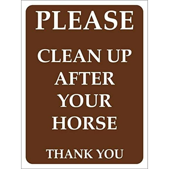 Metal Tin Sign Please Clean Up After Your Horse Thank You Sign Warning Notice Signs Wall Decoration Plaque Yard Sign Indoor/Outdoor Use 8 X 12 Inch
