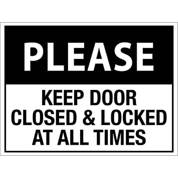 Metal Tin Sign Please Keep Door Closed & Locked At All Times Sign Caution Danger Safety Security Warning Notice Signs Indoor/Outdoor Use 8 X 12 Inch