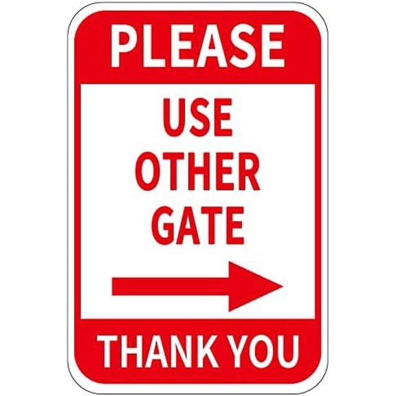 Metal Tin Sign Please Use Other Gate Sign Warning Security Notice Signs Industry Yard Sign Wall Decoration Plaque Indoor/Outdoor Use 8 X 12 Inch