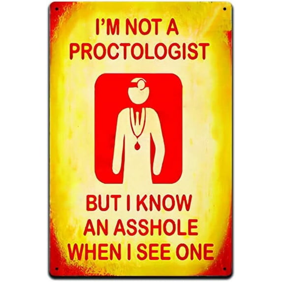 Metal Tin Sign Proctologist Sign Funny Bar Pub Home Vintage Retro TS104