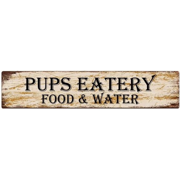 Metal Tin Sign Pups Eatery Food & Water sign Retro Aluminum Metal Sign for Street Home Office Garden Decor 4×16 Inches.jpg