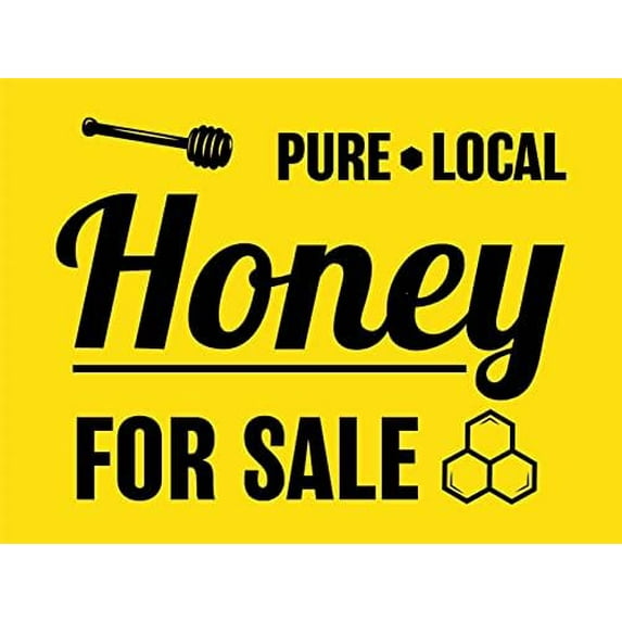 Metal Tin Sign Pure Local Honey For Sale Sign Security Warning Notice Signs Wall Decoration Indoor/Outdoor Use 8 X 12 Inch