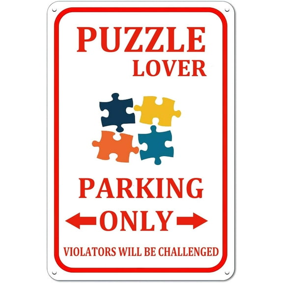 Metal Tin Sign Puzzle Lover Parking Only Violators Will Be Challenged Creative Tin Signs Metal Retro Wall Decor for Home Farmhouse Bar Cafe Pub Garage Man Cave Room 12 x 8 Inch