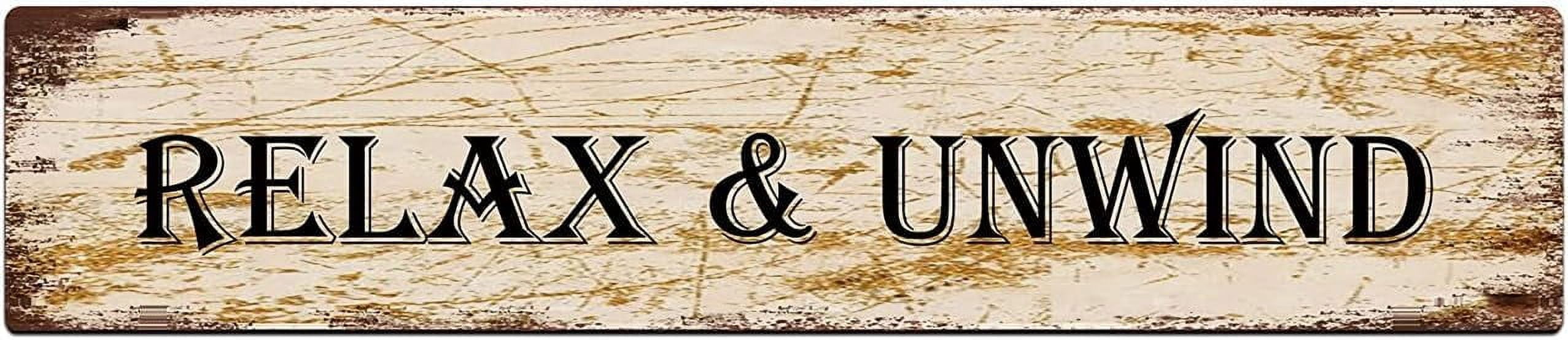 Unwind Sign Metal Tin Sign Relax & Unwind Sign Retro Tinplate Metal Plaque for ...