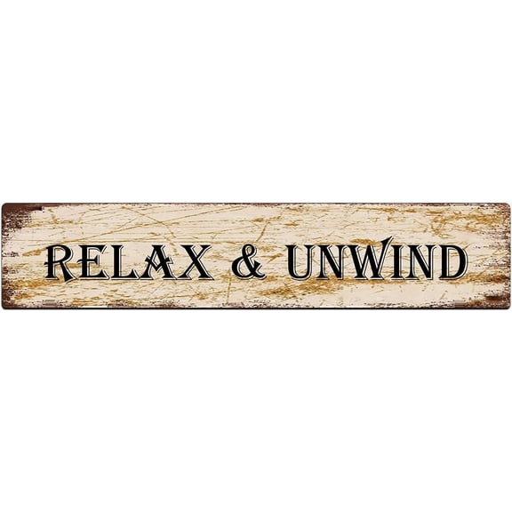 Metal Tin Sign Relax & Unwind Sign Retro Tinplate Metal Plaque for Street Home Office Garden Decor 4x16 Inch
