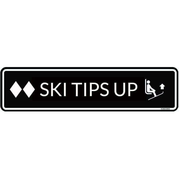 Metal Tin Sign Ski Tips UP Sign Decor Home Coffee Shop Bar Kitchen Wall Decoration Metal Sign 4x16 Inch