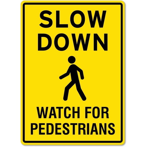 Metal Tin Sign Slow Down Sign \u2013 Watch for Pedestrians Safety Signs Watch for ren Sign Caution Danger Safety Security Warning Notice Signs IndoorOutdoor Use 8 X 12 Inch