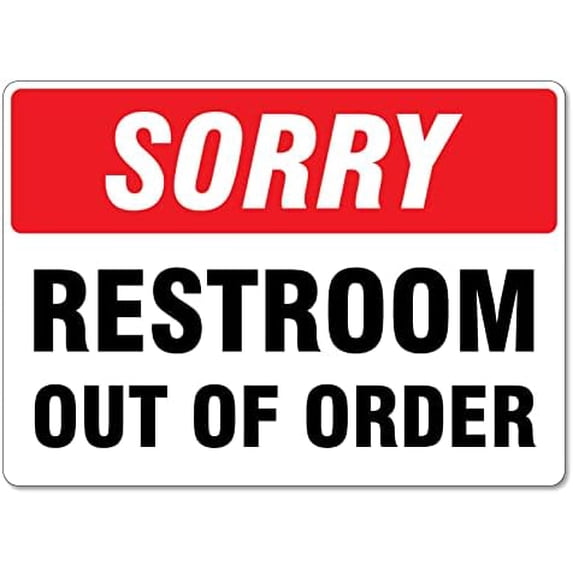Metal Tin Sign Sorry Restroom Out Of Order Directional Signs Toilet ...