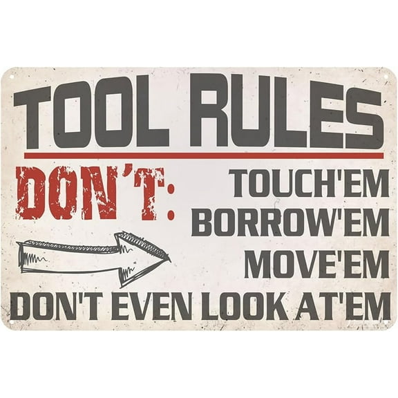 Metal Tin Sign Tool Rules Signs Wall Decor Shop Decor For Men Room Tools Rules Sign Man Cave Garage Signs Decor Coffee Bar Sign 12x8 Inches