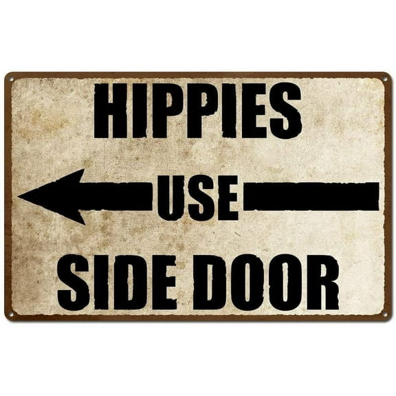 Metal Tin Sign Wall Decor Vintage Hippies Use Side Door Sign Hippy Personalized Sign Rustic Door Sign Restaurant Sign Surf to Summit for Out 8x12in