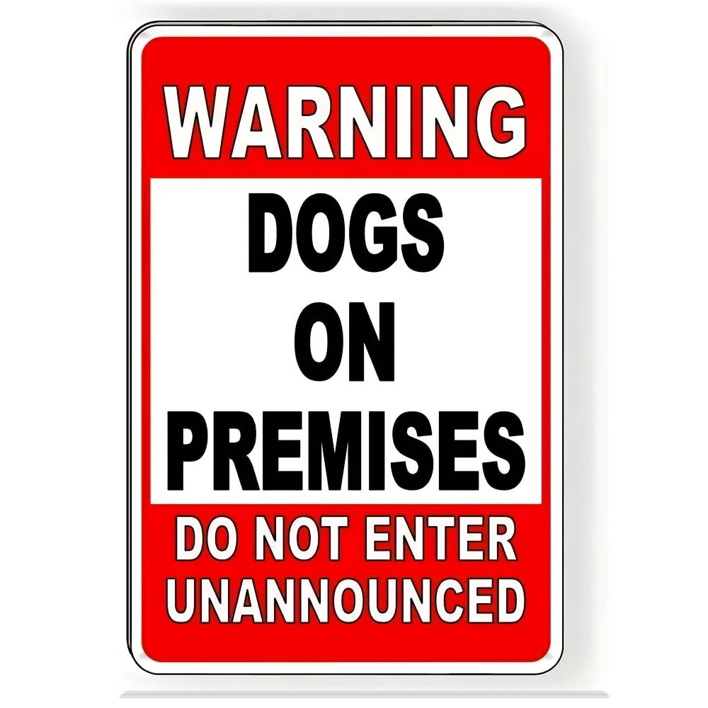 Metal Tin Sign, Warning Dogs On Premises Do Not Enter Unannounced ...