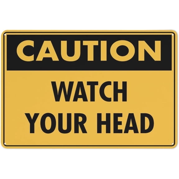 Metal Tin Signs Caution Watch Your Head Sign Rustic Metal Tin Sign Home Outdoor Art Wall Decorations For Cafe Bar Kitchen 12X8Inch
