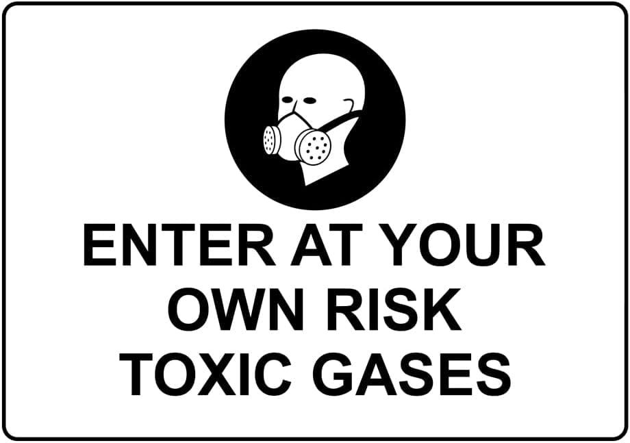 Toxic Content. Sign Metal Tin Sign, Enter At Your Own Risk Toxic Gases Warning Sign With ...