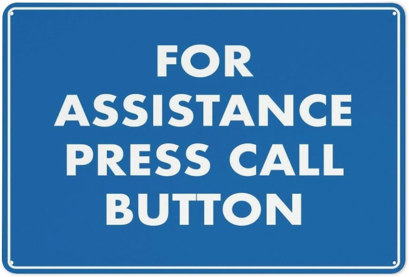 Metal Tin Signs For Assistance Press Call Button Rust Free Aluminum ...