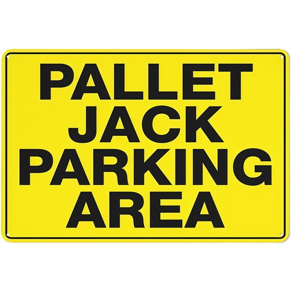 Metal Tin Signs Pallet Jack Parking Area - 8"x12" Retro Aluminum Tin Sign, Vintage Style Funny Wall Decor Art, Warehouse, Parking Zone