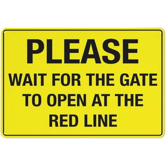 Metal Tin Signs Please Wait For The Gate To Open At The Red Line Sign 8"x12" Rustic Metal Tin, Home Outdoor Art Wall Decorations For Cafe Bar Kitchen, Gate Red Line Marker