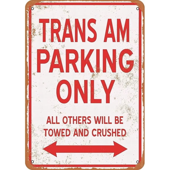 Metal Tin Signs Vintage Sign Trans AM Parking ONLY - Vintage Wall Decor Art8x12 Inch Vintage Tin Sign Wall