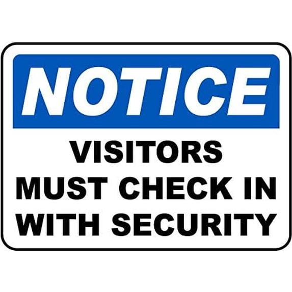 Metal Tin Signs Warning Sign 8x12 Inch Notice Visitors Must Check In ...